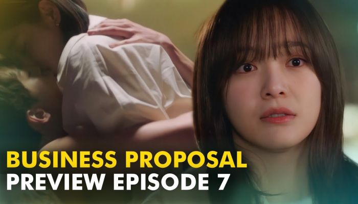 Business Proposal Episode 7