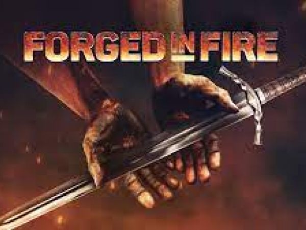 Forged in Fire