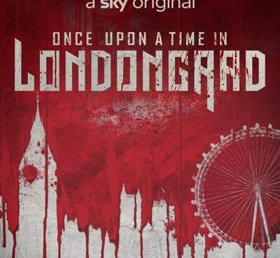 Once Upon a Time in Londongrad