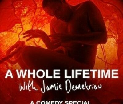A Whole Lifetime with Jamie Demetriou