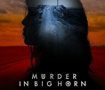 Murder in Big Horn