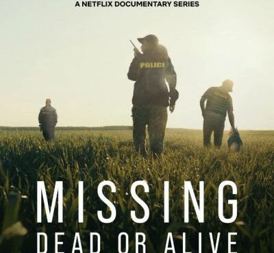 Missing Dead or Alive